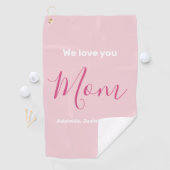 私たちはあなたを愛するママのピンクのミニマリスト ゴルフタオル (インサイチュ)