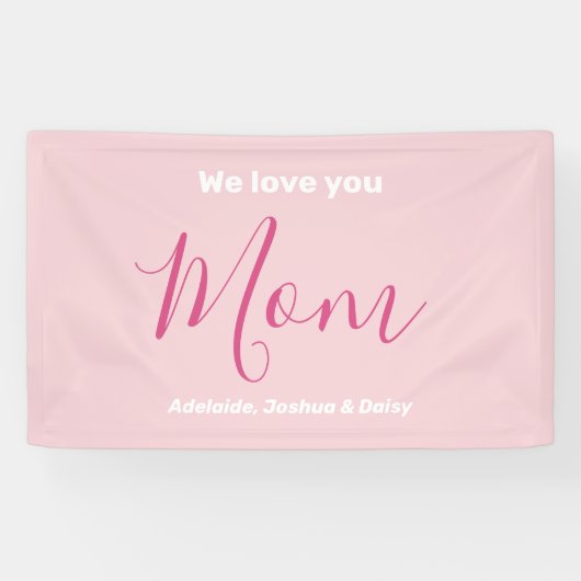 私たちはあなたを愛するママのピンクのミニマリスト 横断幕 (横)