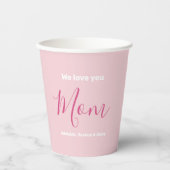 私たちはあなたを愛するママのピンクのミニマリスト 紙コップ (正面)