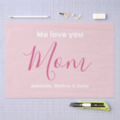 私たちはあなたを愛するママのピンクのミニマリスト 薄葉紙 (クラフト)
