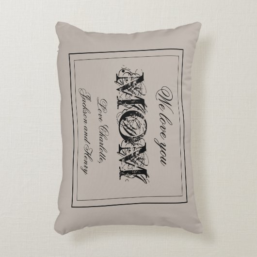 私たちはあなたを愛するママの子供の名前かわいいシック素朴な アクセントクッション (正面(垂直))