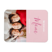 私たちはあなたを愛するママピンクのミニマリスト写真 マグネット (横)