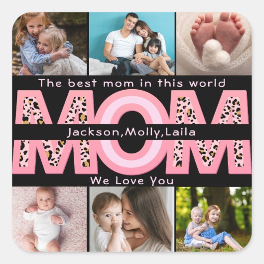 私たちはあなたを愛するママピンクのミニマリスト6写真コラージュ スクエアシール (正面)