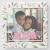 私たちはあなたを愛するママ写真ピンクのフローラ母の日 ストーンコースター (正面)