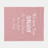 私たちはあなたを愛するママ家族の名前スクリプトかわいい赤面 フリースブランケット (正面(横))