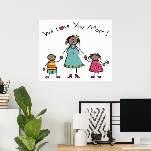 私たちはあなたを愛するママ漫画の家族ハッピー母の日 ポスター (ホームオフィス)