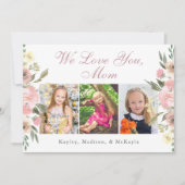 私たちはあなたを愛する母ピンクフローラ母の日写真 カード (正面)