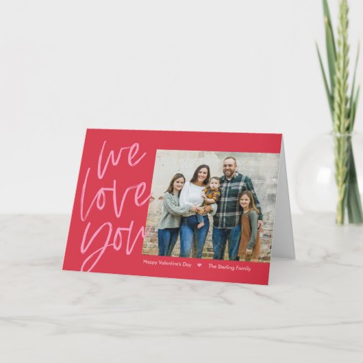 私たちはあなたを愛する編集可能なカラーバレンタインデーのカード シーズンカード (正面)