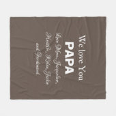 私たちはあなたを愛するPapaギフトスクリプトの家族の名前モダン フリースブランケット (正面(横))