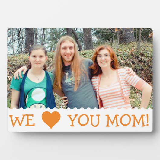 私たちはあなたを愛カスタムする フォトプラーク (正面)