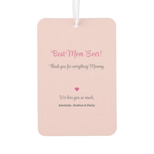 私たちはあなたを母が大好き | カスタム写真ピンクのミニマル カーエアーフレッシュナー (裏面)