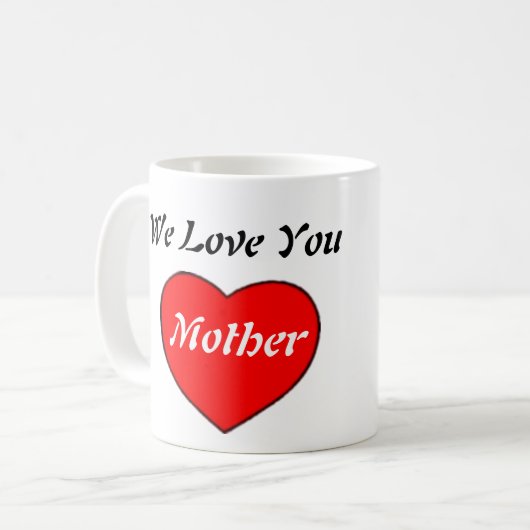 私たちはあなたを母が大好き コーヒーマグカップ (正面左)