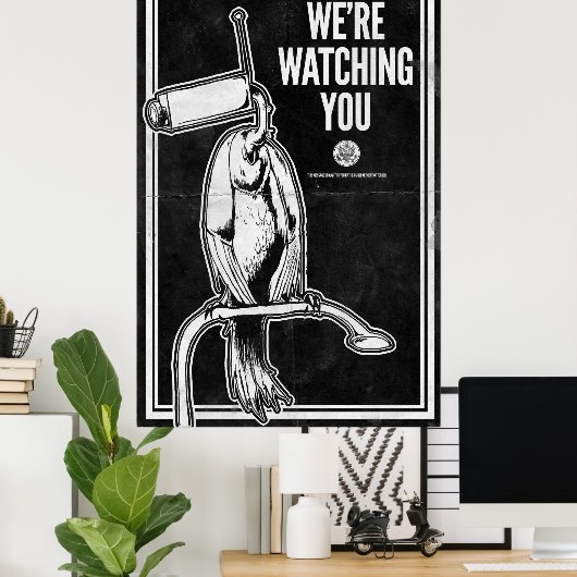 私たちはあなたを見ている ポスター (ホームオフィス)