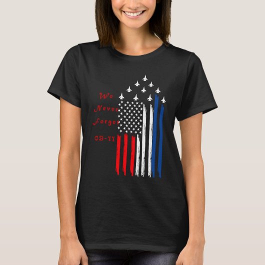 私たちはいつも覚えている9 11 01 Tシャツ (正面)