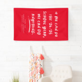 私たちはおもしろい学校の年の赤を何でもできる 横断幕 (インサイチュ)