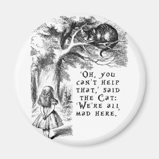 私たちはここにいる不機嫌- Cheshire cat マグネット