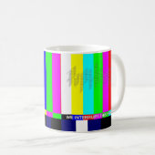 私たちはこのプログラムを中断する コーヒーマグカップ (正面右)