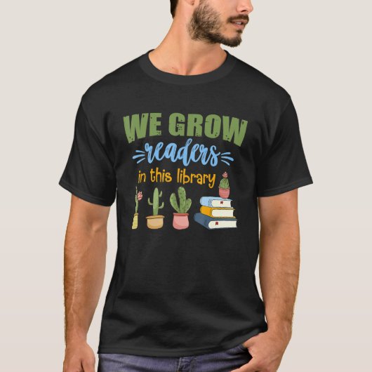 私たちはこの図書館の本おたくで読者を育てる Tシャツ (正面)