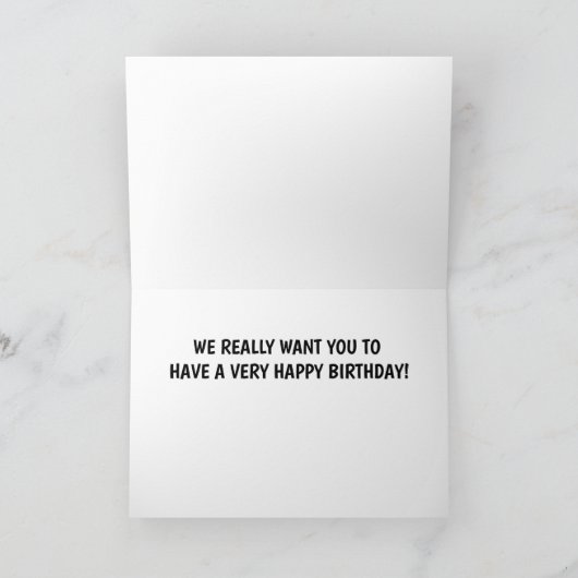 私たちはただ言いたいだけのハッピーバースデー カード (内部)