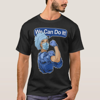 私たちはできる!ロージー・ザ・リベッター 看護師 Tシャツ