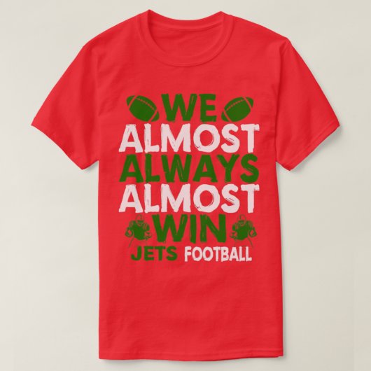 私たちはほぼ常に勝つ Tシャツ (デザイン正面)