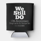 私たちはまだ行う – カスタム記念日のお願い 缶クーラー (正面)