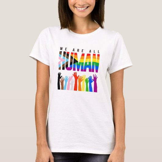 私たちはみな人間です Tシャツ (正面)
