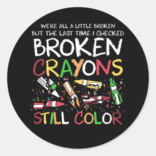 私たちはみんな少し壊れているが、最後に私がチェックした時 ラウンドシール (正面)