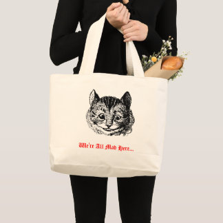 私たちはみんな狂ってる - チェシャ猫の不思議な世界  ラージトートバッグ