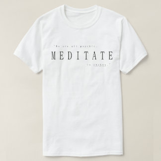 私たちはみんな超能力者、瞑想で目覚める Tシャツ