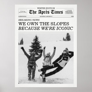 私たちはアイコンだからThe Apres Times新聞 ポスター