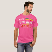 私たちはアビー素晴らし博士と再びエチオピアを作る Tシャツ (正面フル)