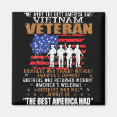 私たちはアメリカ最高のでベトナムの退役軍人スープを持っていた マグネット (正面)