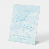 私たちはクラウド9ベビーシャワー上にある 台座サイン (正面)