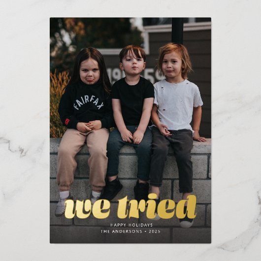 私たちはクリスマスおもしろいの写真を試した 箔シーズンカード (正面)