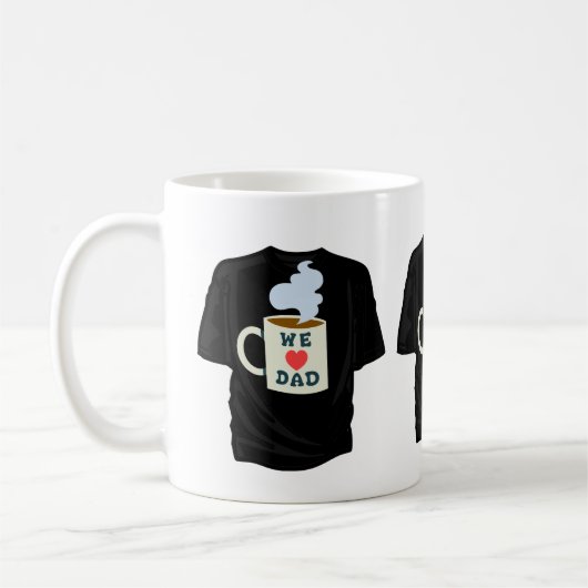 私たちはパパのTシャツをマグカップで愛している コーヒーマグカップ (左)