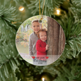 私たちはパパを愛している |ハート&2枚の写真クリスマス セラミックオーナメント