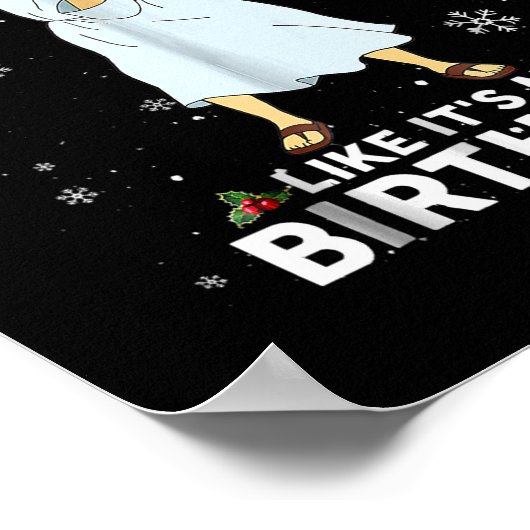 私たちはパーティーのように私の誕生日イエス踊り ポスター (角)