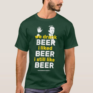 私たちはビール好きでビールを飲おもしろいんだ Tシャツ