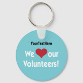 私たちはボランティアが大好きだ キーホルダー (正面)