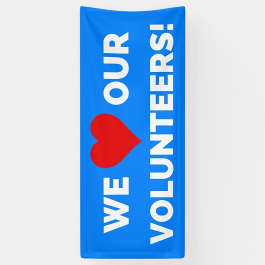 私たちはボランティアが大好きだ 横断幕 (縦)