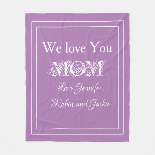 「私たちはママを愛している」名前をカスタムするラベンダー フリースブランケット (正面)