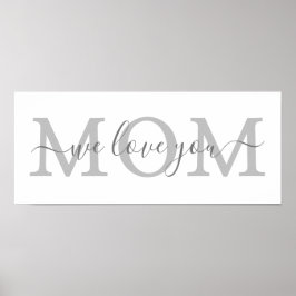 私たちはママ母ミニマリストのホームポスターを愛している ポスター