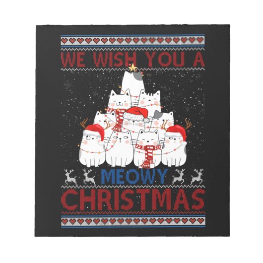 私たちはミオウィーキャットクリスマス醜いセーターをお願い ノートパッド (正面)
