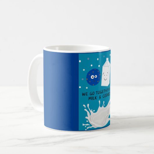 私たちはミルクとクッキーのように一緒に行く コーヒーマグカップ (正面左)