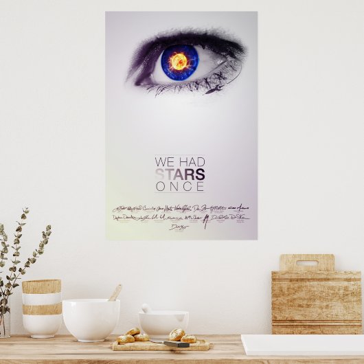 私たちは一度スターを持っていた（署名入りポスター） ポスター (キッチン)
