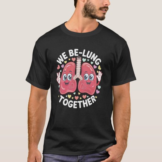 私たちは一緒に肺を患っている Tシャツ (正面)