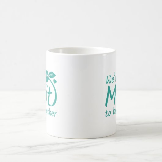 私たちは一緒に行く事が出来る コーヒーマグカップ (中央)