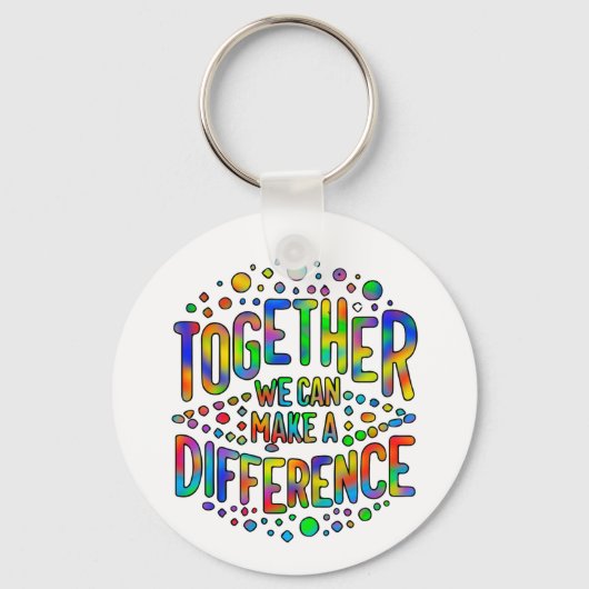 私たちは一緒に違いを作ることができる キーホルダー (裏面)