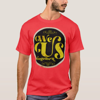 私たちは一緒に Tシャツ